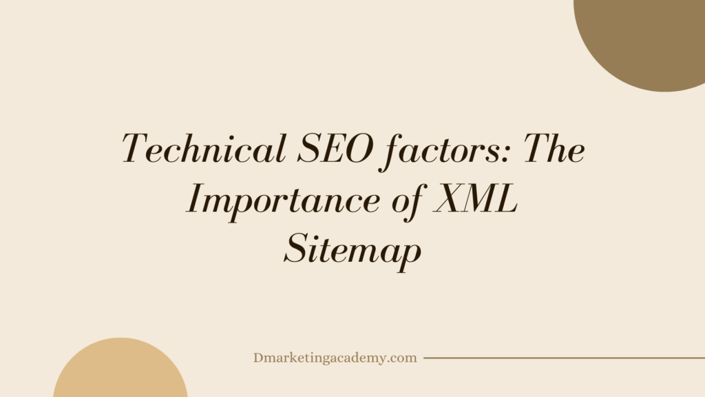 Image of Technical SEO factors: The Importance of XML Sitemap