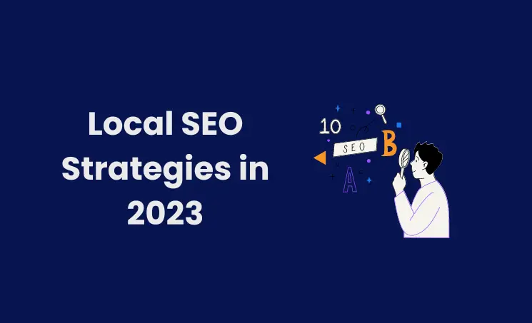 Image of Local SEO Strategies in 2023
