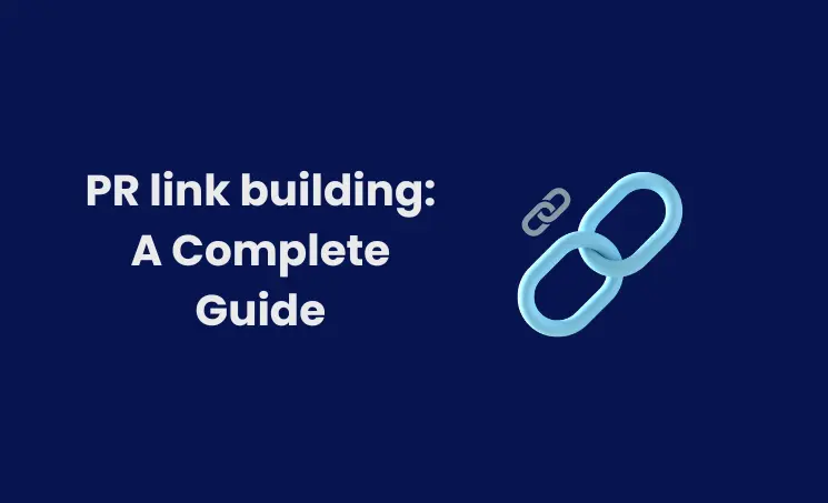 Image of PR link building A Complete Guide